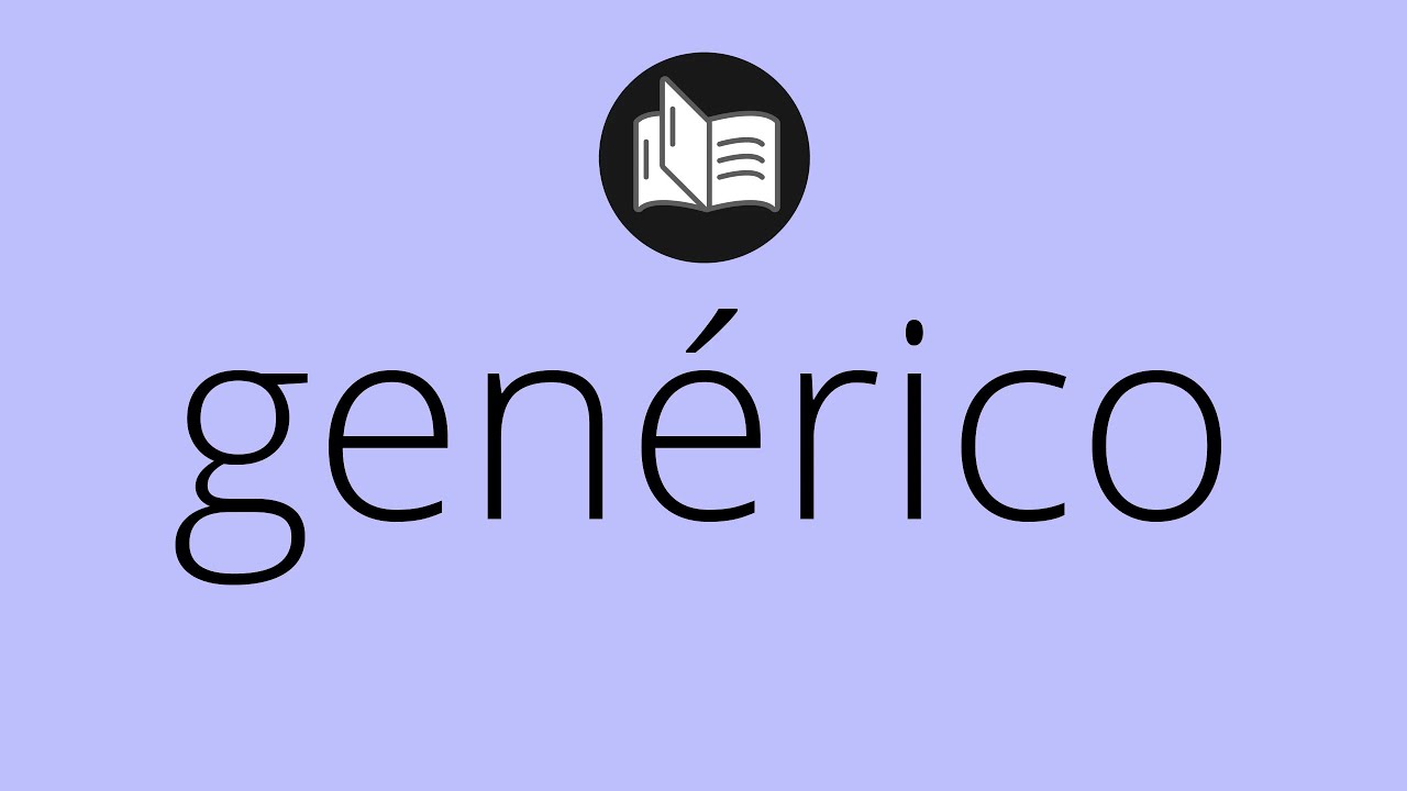 GENERICO